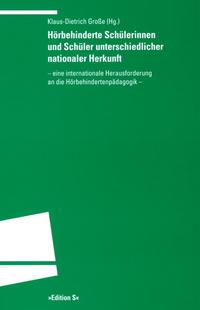 Hörbehinderte Schülerinnen und Schüler unterschiedlicher nationaler Herkunft