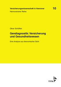 Gendiagnostik: Versicherung und Gesundheitswesen