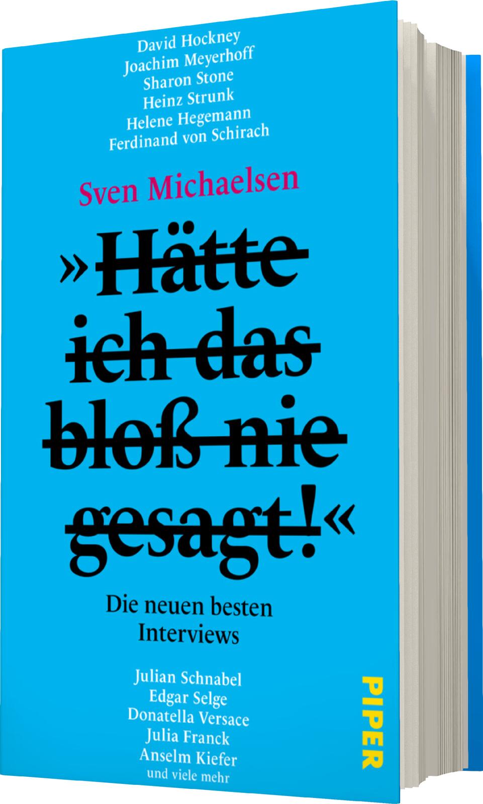 »Hätte ich das bloß nie gesagt!«