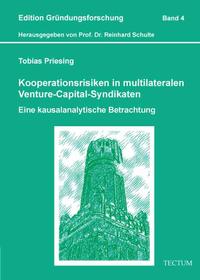 Kooperationsrisiken in multilateralen Venture-Capital-Syndikaten