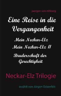 Neckar-Elz Trilogie