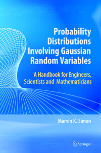 Probability Distributions Involving Gaussian Random Variables