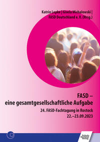 FASD – eine gesamtgesellschaftliche Aufgabe