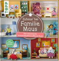 Zuhaus bei Familie Maus