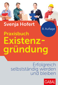 Praxisbuch Existenzgründung