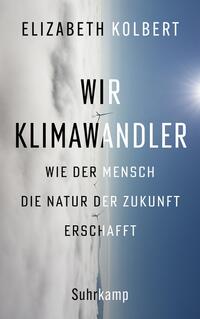 Wir Klimawandler