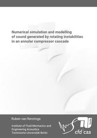 Numerical simulation and modelling of sound generated by rotating instabilities in an annular compressor cascade