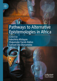 Pathways to Alternative Epistemologies in Africa