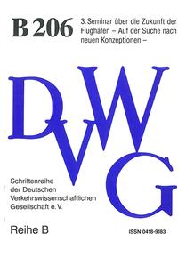 3. Seminar über die Zukunft der Flughäfen - Auf der Suche nach neuen Konzeptionen