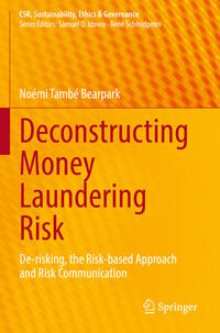 Deconstructing Money Laundering Risk