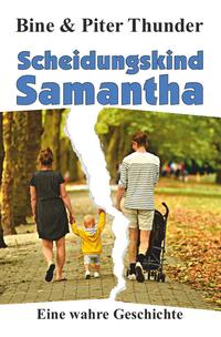 Scheidungskind Samantha