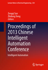 Proceedings of 2013 Chinese Intelligent Automation Conference