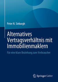 Alternatives Vertragsverhältnis mit Immobilienmaklern