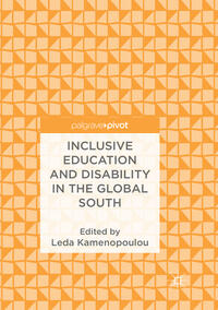 Inclusive Education and Disability in the Global South