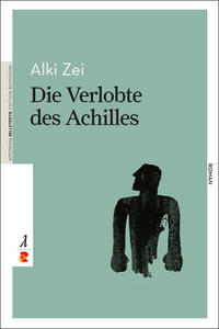 Die Verlobte des Achilles