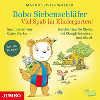 Bobo Siebenschläfer. Viel Spaß im Kindergarten!