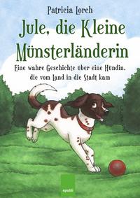 Jule, die Kleine Münsterländerin