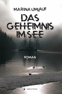 Das Geheimnis im See