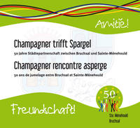 Champagner trifft Spargel / Champagner rencontre asperge