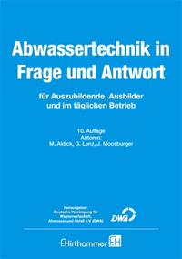 Abwassertechnik in Frage und Antwort