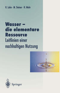 Wasser — die elementare Ressource