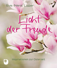 Licht der Freude