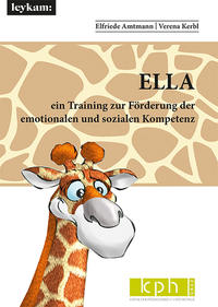 ELLA ein Training zur Förderung der emotionalen und sozialen Kompetenz