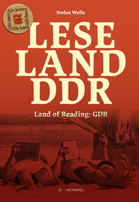 Leseland DDR / Land of Reading: GDR