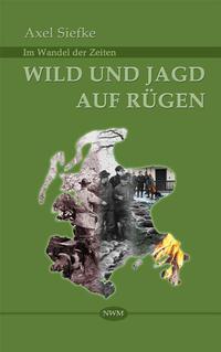 Wild und Jagd auf Rügen