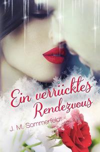 „Ein verrücktes Rendezvous“