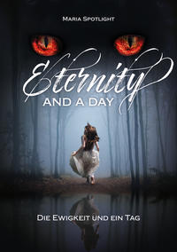 Eternity and a day