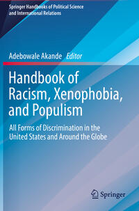 Handbook of Racism, Xenophobia, and Populism