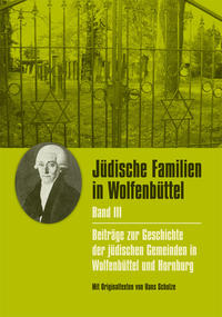 Jüdische Familien in Wolfenbüttel, Bd. III