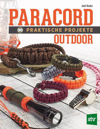 Paracord - 30 praktische Projekte