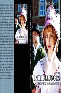 Geheimakte Emily Bronte / Geheimakte Emely Brontë - Enthüllungen Bd 2