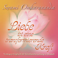 Liebe ist eine transformierende Kraft – Audio CD