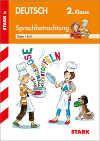 STARK Training Grundschule - Sprachbetrachtung 2. Klasse