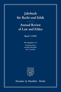 Jahrbuch für Recht und Ethik - Annual Review of Law and Ethics.