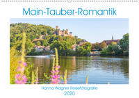 Main-Tauber-Romantik (Wandkalender 2020 DIN A2 quer)