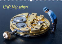 UHR Menschen (Wandkalender 2020 DIN A3 quer)