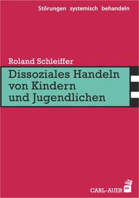 Dissoziales Handeln von Kindern und Jugendlichen