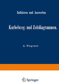 Indizieren und Auswerten von Kurbelweg- und Zeitdiagrammen