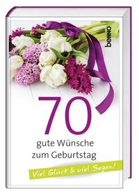 Geschenkbuch »70 gute Wünsche zum Geburtstag«