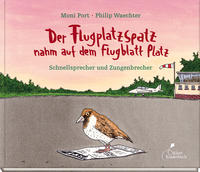 Der Flugplatzspatz nahm auf dem Flugblatt Platz