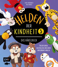 Helden der Kindheit – Das Häkelbuch – Band 5