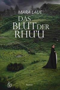 DAS BLUT DER RHU'U