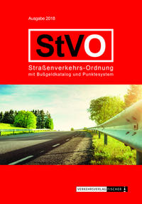 StVO Straßenverkehrs-Ordnung mit neuem Bußgeldkatalog und Punktesystem