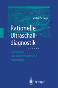 Rationelle Ultraschalldiagnostik