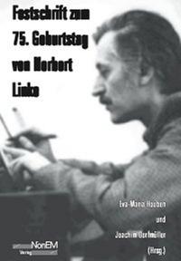 Festschrift zum 75. Geburtstag von Norbert Linke