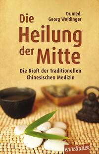 Die Heilung der Mitte